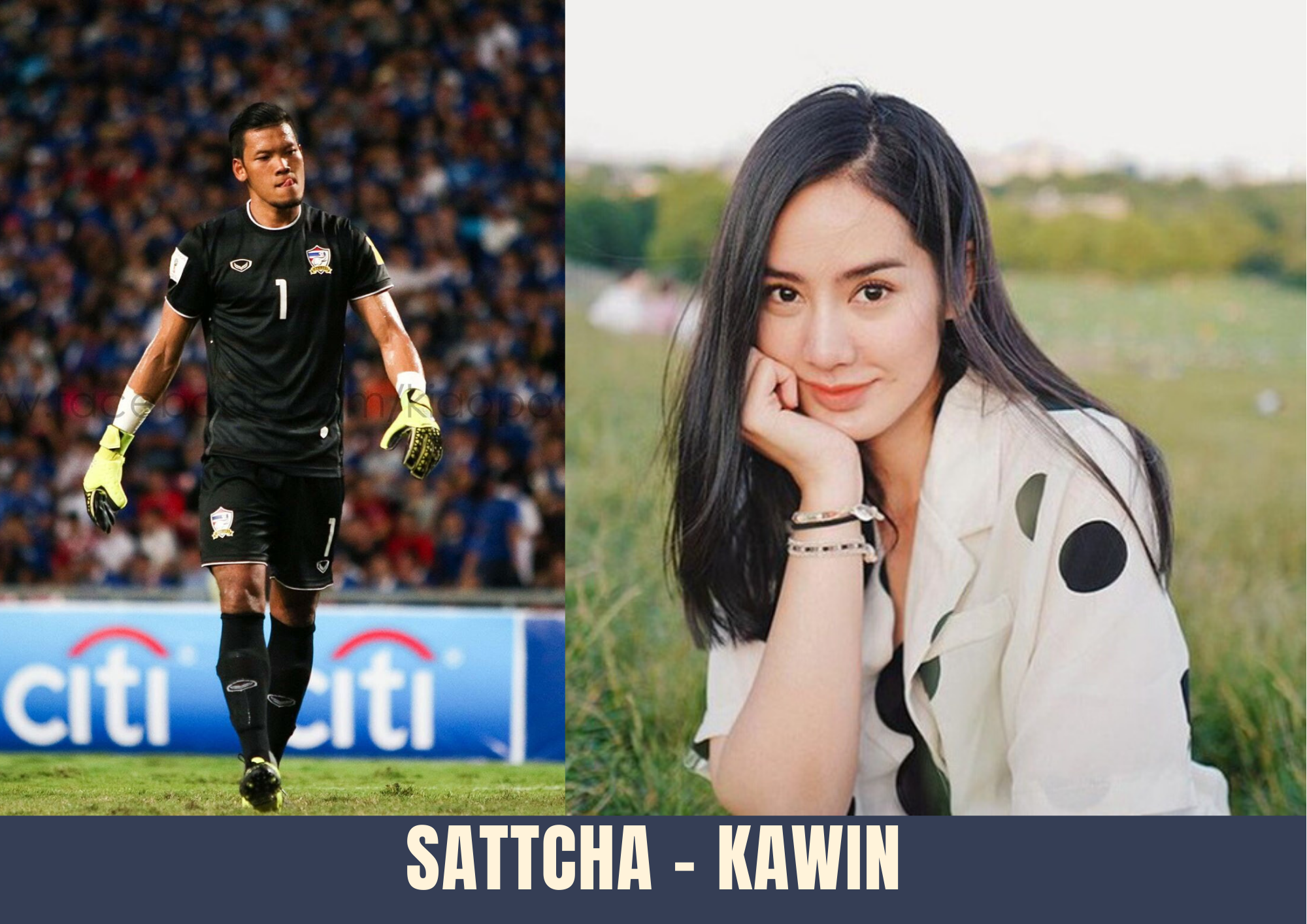 Thủ thành Kawin Thamsatchanan của đội tuyển Thái Lan khiến nhiều đồng nghiệp phải ghen tỵ khi có bạn gái xinh đẹp như hoa tên Sattcha Noonan. Ảnh: TL.