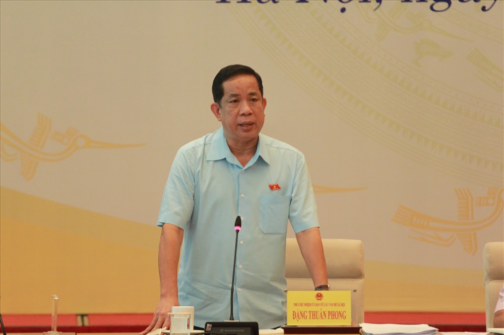 Phó Chủ nhiệm Ủy ban về các vấn đề xã hội Đặng Thuần Phong. Ảnh Trần Vương