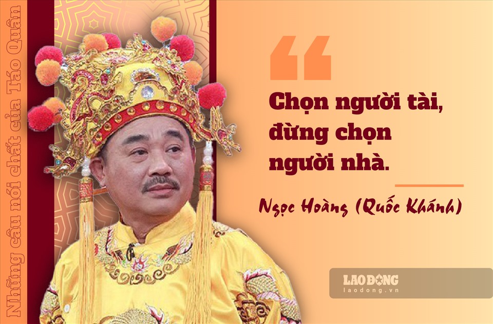 Ngọc Hoàng do nghệ sĩ Quốc Khánh đảm nhận là nhân vật ít thoại, ít đất diễn nhưng nói câu nào chất câu đó.