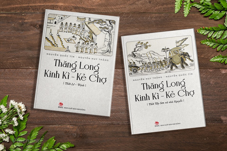 “Thăng Long Kinh Kì - Kẻ Chợ” của 2 tác giả Nguyễn Huy Thắng - Nguyễn Quốc Tín. Ảnh: BTC