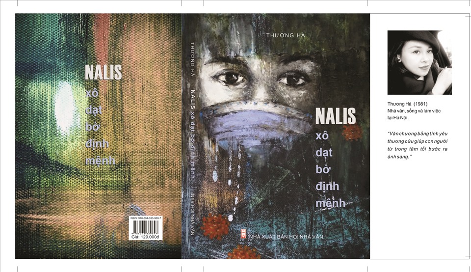 Tiểu thuyết “Nalis xô dạt bờ định mệnh” mới được Nhà xuất bản Hội Nhà văn ấn hành. Ảnh: NVCC