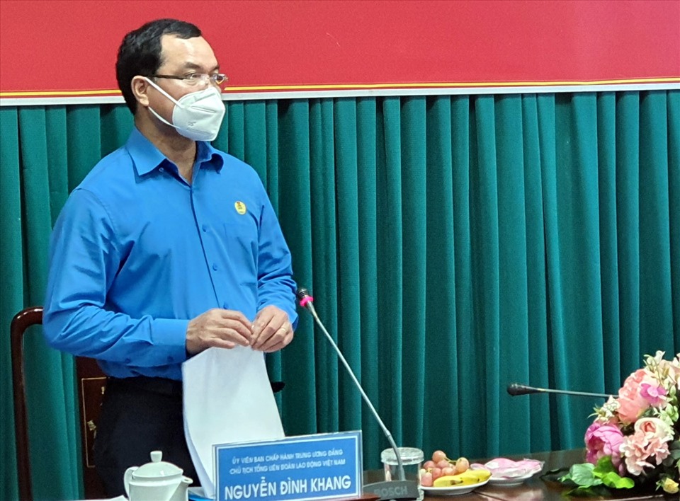 Chủ tịch Tổng LĐLĐ Việt Nam Nguyễn Đình Khang cho rằng công đoàn luôn quan tâm đến công nhân lao động. Ảnh: Nhật Hồ