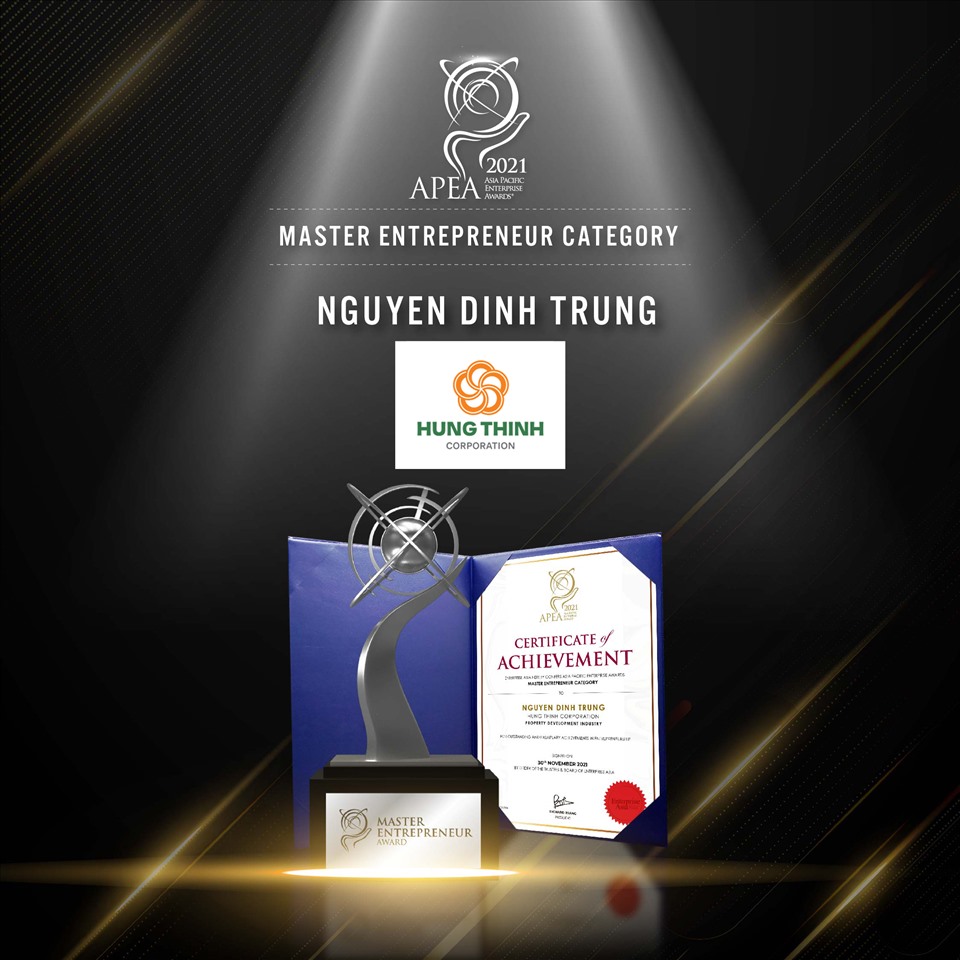 Chứng nhận và cúp giải thưởng Master Entrepreneur Award 2021 (Doanh nhân xuất sắc Châu Á 2021) dành cho Chủ tịch Nguyễn Đình Trung