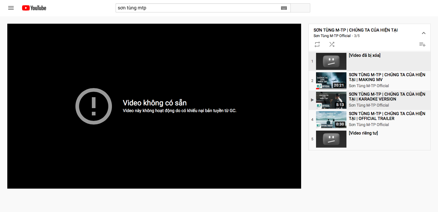 MV “Chúng ta của hiện tại” bị gỡ khỏi Youtube vì lý do bản quyền. Ảnh: CMH.