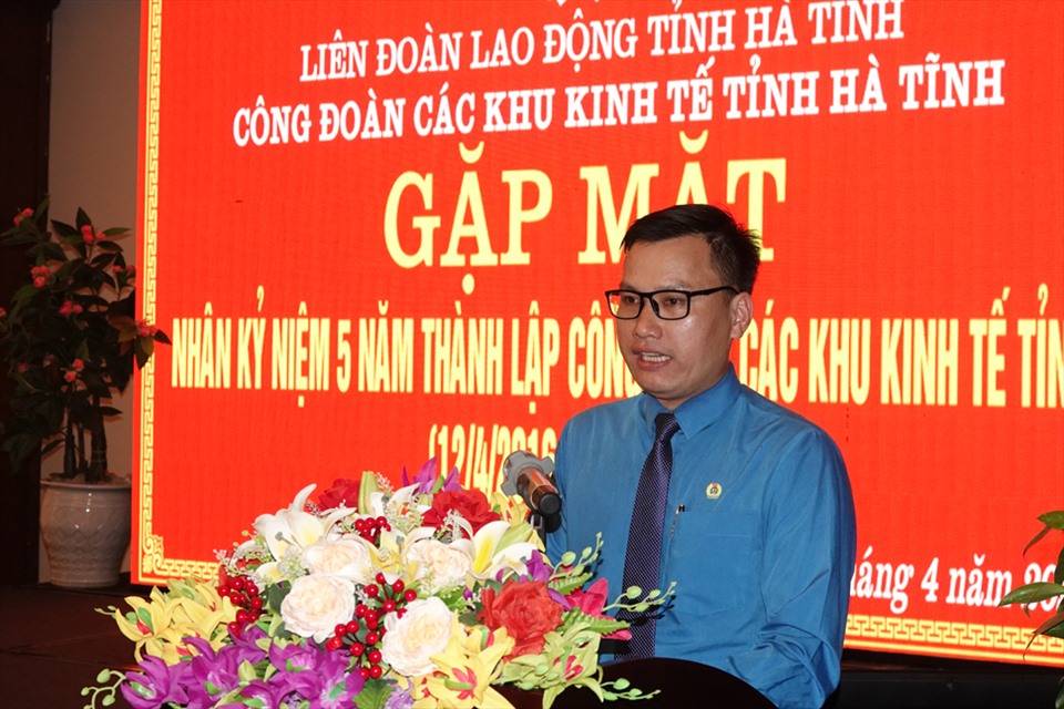 Ông Nguyễn Đức Thạch - Chủ tịch CĐ các KKT tỉnh Hà Tĩnh phát biểu tại buổi gặp mặt. Ảnh: TT.