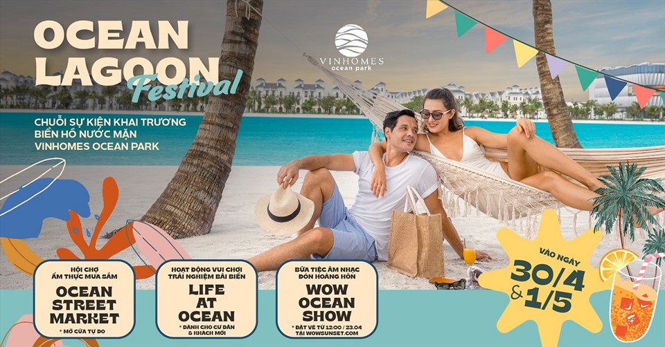 Sự kiện Khai trương biển hồ nước mặn Ocean Lagoon Festival gồm Hội chợ ẩm thực – mua sắm, các hoạt động bãi biển và Đại tiệc âm nhạc đón hoàng hôn Wow Ocean Show.