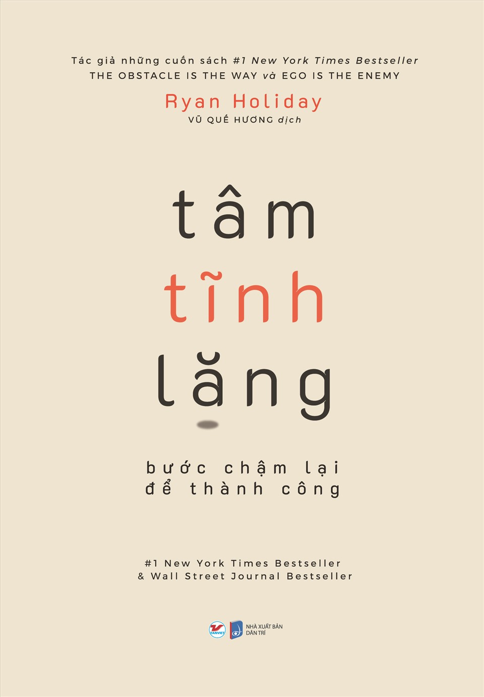 Sách “Tâm tĩnh lặng - Bước chậm để thành công” chính thức ra mắt độc giả Việt Nam. Ảnh: Tân Việt