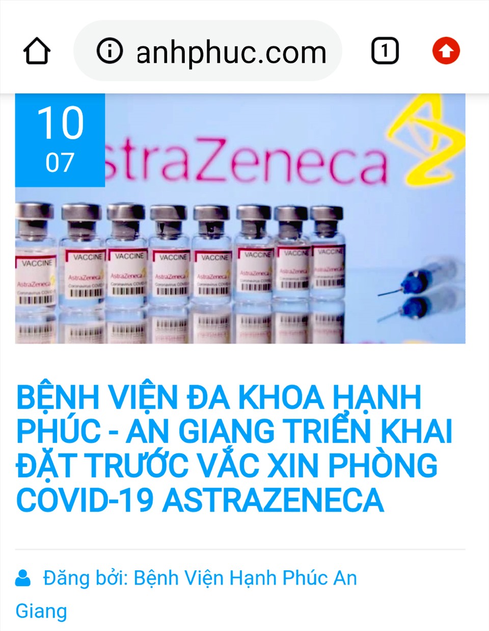 Trên Website của Bệnh viện Đa khoa Hạnh Phúc công khai thông tin khẳng định Vaccine COVID-19 là AstraZenneca. Ảnh: LT