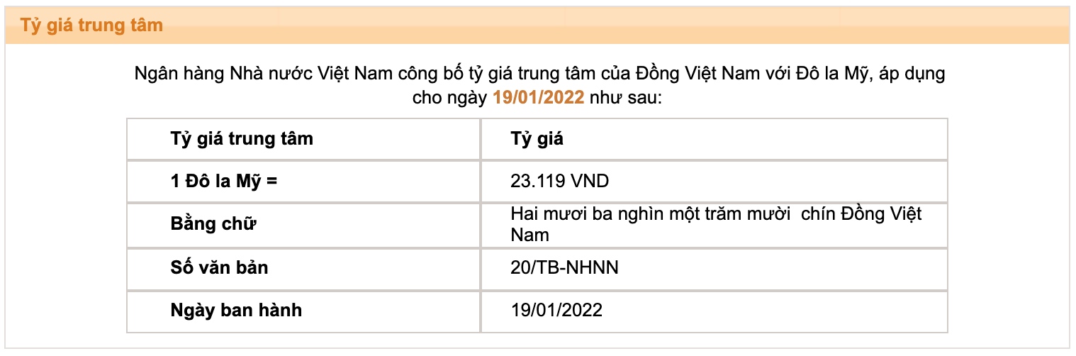 Tỷ giá trung tâm của Đồng Việt Nam với Đô la Mỹ do Ngân hàng Nhà nước công bố.