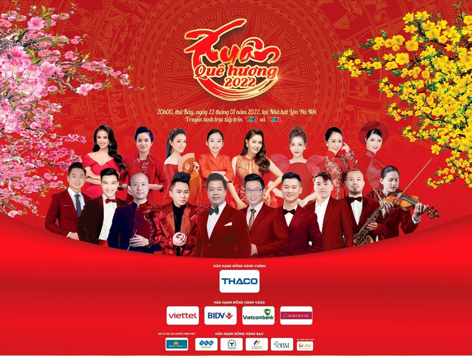 Chương trình Xuân Quê Hương 2022 sẽ được tổ chức trọng thể vào 20 giờ, ngày 22.1.2022 tại Nhà hát Lớn Hà Nội.