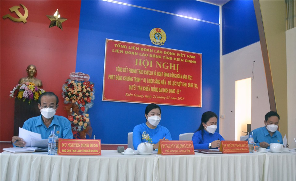 Tại hội nghị Tổng kết hoạt động năm 2021 LĐLĐ tỉnh Kiên Giang khẳng định đạt và vượt nhiều chi tiêu Tổng LĐLĐ Việt Nam giao. Ảnh: LT