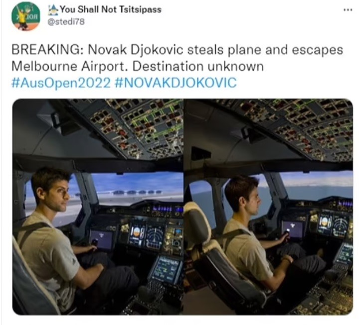 “TIN NÓNG: Djokovic đã cướp máy bay và rời khỏi sân bay Melbourne. Và đi đâu không rõ” - là một trò đùa khác trên Twitter.