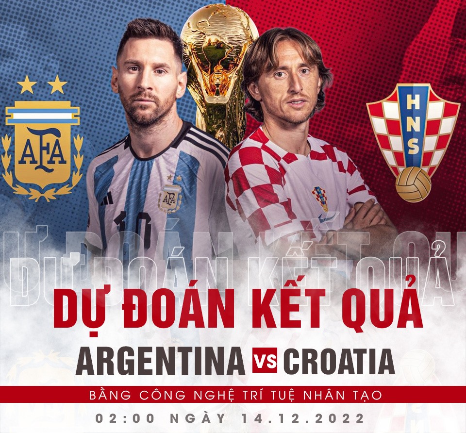argentina vs croatia dự đoán tỉ số nhận định kết quả trực tiếp world cup bán kết vtv2 soi kèo argentina croatia