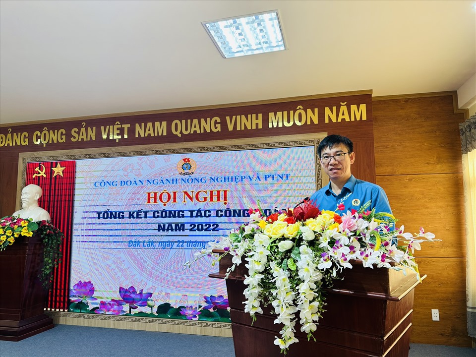 Ông Lê Anh Hùng - Chủ tịch Công đoàn ngành NNPTNT tỉnh Đắk Lắk phát biểu. Ảnh: Bảo Trung