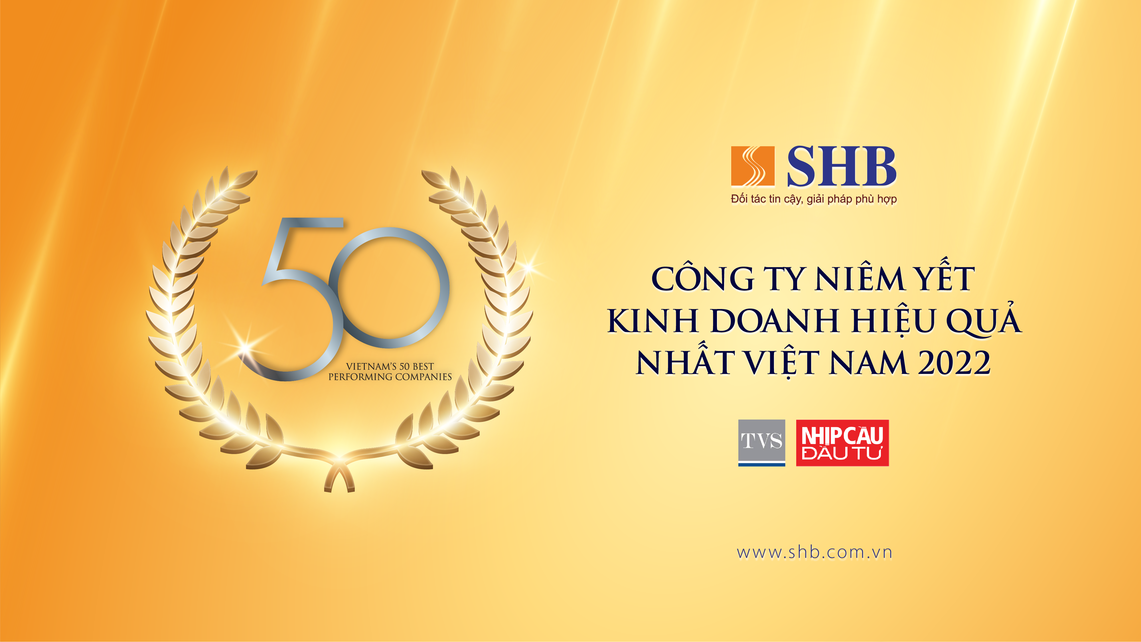 Ngân hàng SHB nằm trong Top 50 công ty kinh doanh hiệu quả. Ảnh: SHB