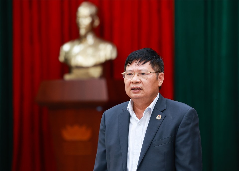 Phó Chủ tịch Tổng Liên đoàn Lao động Việt Nam Phan Văn Anh. Ảnh: Hải Nguyễn