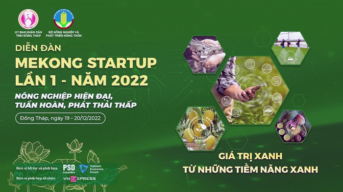 Diễn đàn Mekong Startup lần thứ I/2022 do UBND tỉnh Đồng Tháp phối hợp cùng Bộ NNPTNT tổ chức tại TP. Cao Lãnh. Ảnh: Lâm Điền
