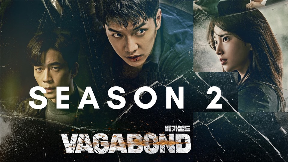 Thành công từ mùa 1, “Vagabond” sẽ được sản xuất tiếp mùa 2 vào năm 2022. Ảnh: Xinhua