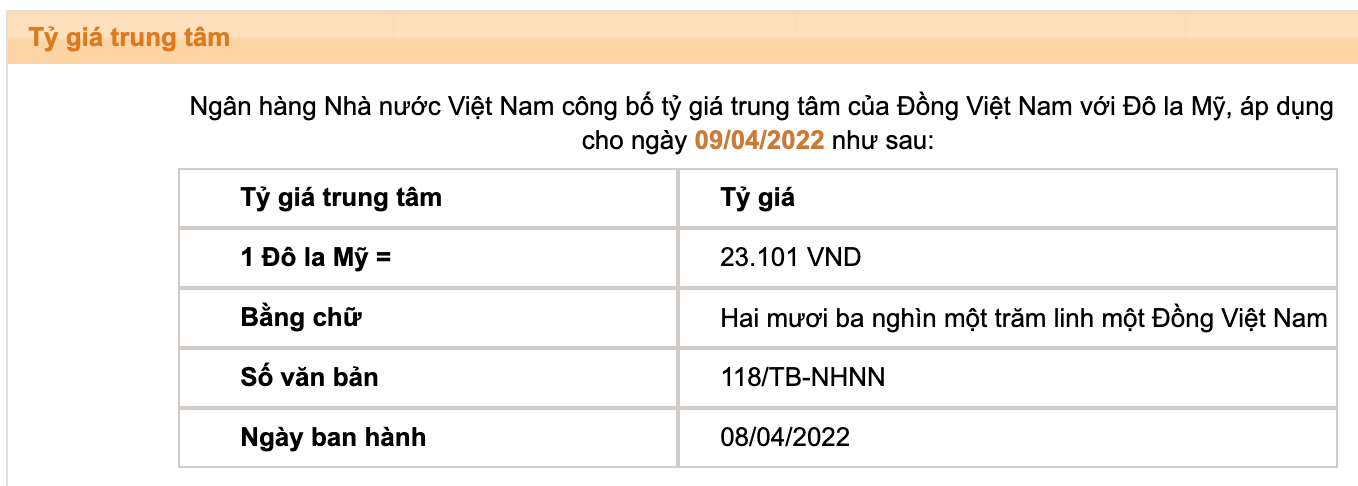 Tỷ giá trung tâm của đồng Việt Nam với đôla Mỹ do Ngân hàng Nhà nước công bố.