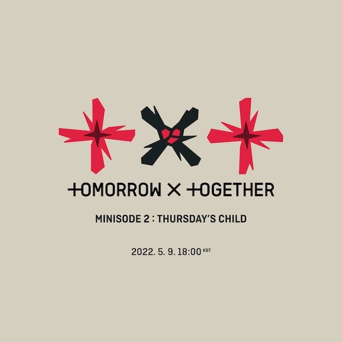TXT sẽ trở lại với mini album ““minisode 2: Thursday's Child“. Ảnh chụp màn hình