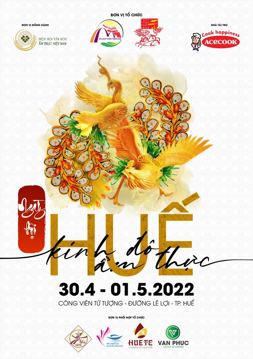 Ngày hội “Huế - Kinh đô ẩm thực”, diễn ra từ chiều ngày 30.4 đến hết ngày 1.5.2022, tại Công viên Tứ tượng, đường Lê Lợi, thành phố Huế