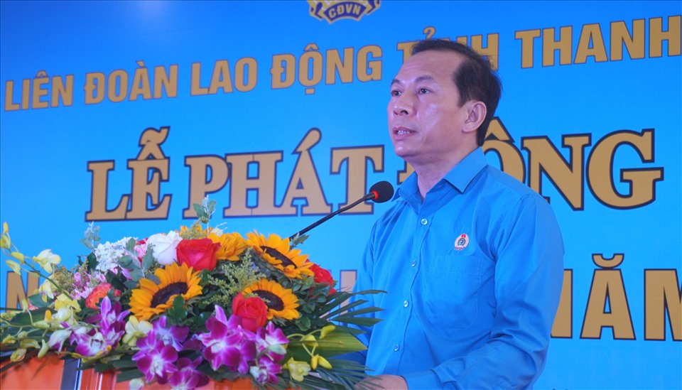 Ông Võ Mạnh Sơn - Chủ tịch LĐLĐ tỉnh Thanh Hóa phát biểu tại lễ phát động. Ảnh: Q.D