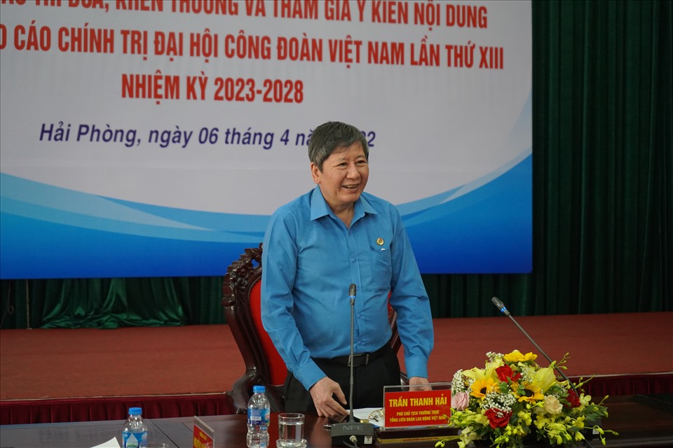 Đồng chí Trần Thanh Hải - Phó Chủ tịch Thường trực Tổng LĐLĐVN phát biểu chỉ đạo tại hội nghị. Ảnh: Mai Dung