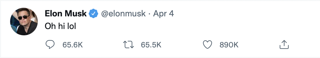 Cho tới nay, Musk chưa công bố gì về ý định của mình đối với Twitter. Phát ngôn duy nhất của ông sau tin tức mua hơn 9% cổ phần của mạng xã hội chỉ là: “Oh hi lol”. Ảnh chụp màn hình