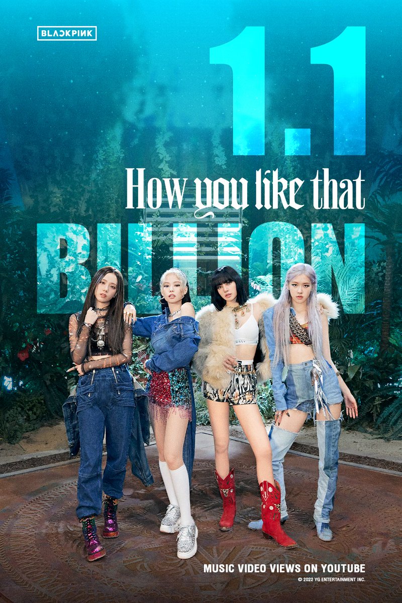 Poster thông báo MV “How You Like That” của Blackpink đạt 1,1 tỉ lượt xem. Ảnh: Twitter