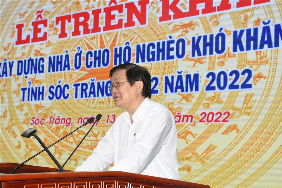 Nguyên Ủy viên Bộ Chính trị, nguyên Chủ tịch nước Trương Tấn Sang phát biểu tại Lễ triển khai xây dựng nhà ở cho hộ nghèo tỉnh Sóc Trăng
