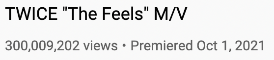 The Feels” của Twice cán mốc 300 triệu lượt xem. Ảnh: SOOMPI