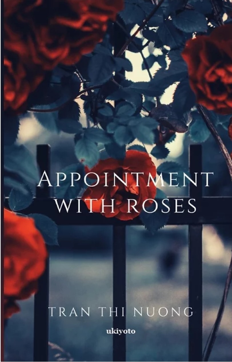 Bìa sách Appointment with Roses - Hẹn với hoa hồng của Trần Thị Nương.