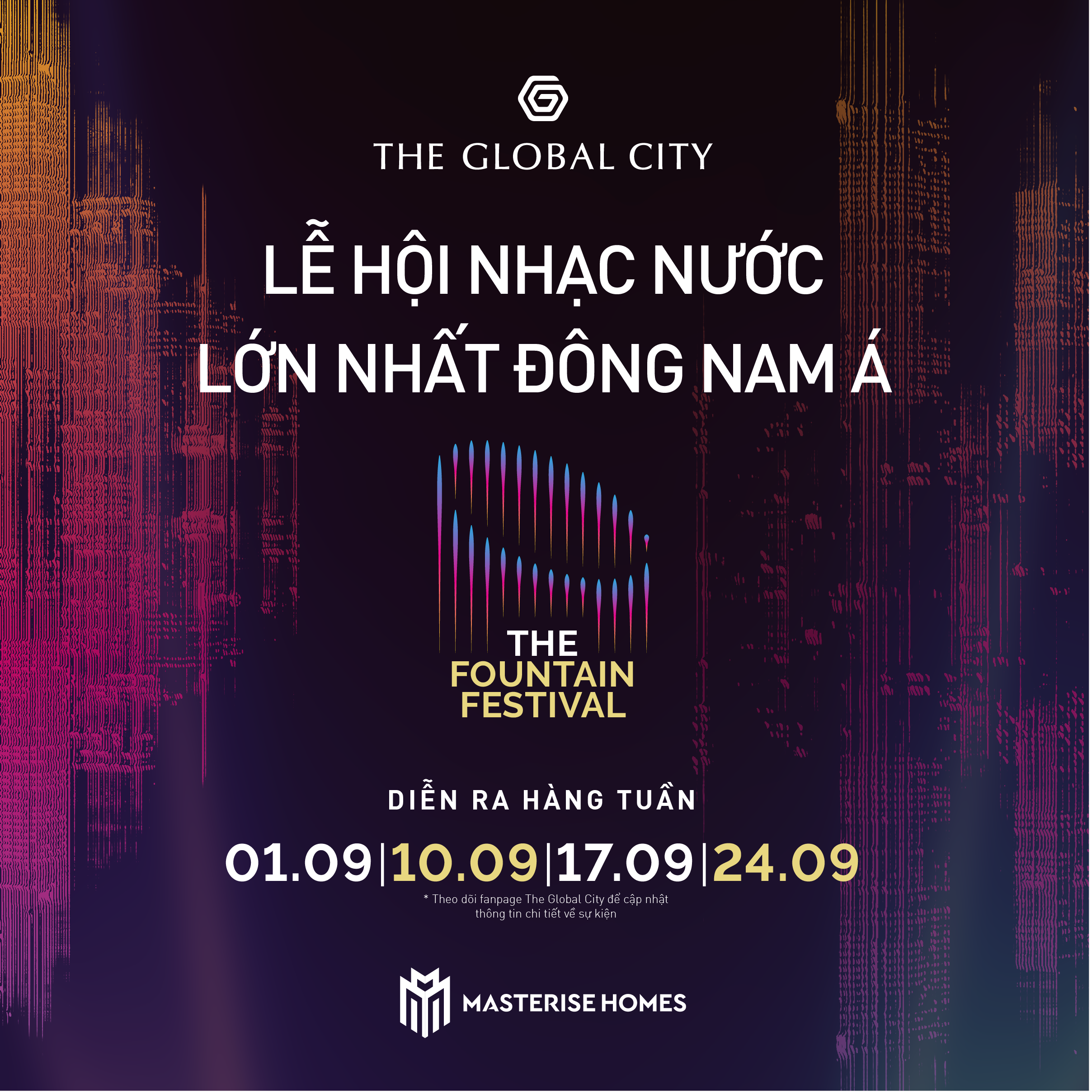 Chuỗi sự kiện “Lễ hội nhạc nước lớn nhất Đông Nam Á” tại The Global City – Trung tâm mới của TP.HCM sẽ diễn ra hàng tuần từ tháng 9/2022.