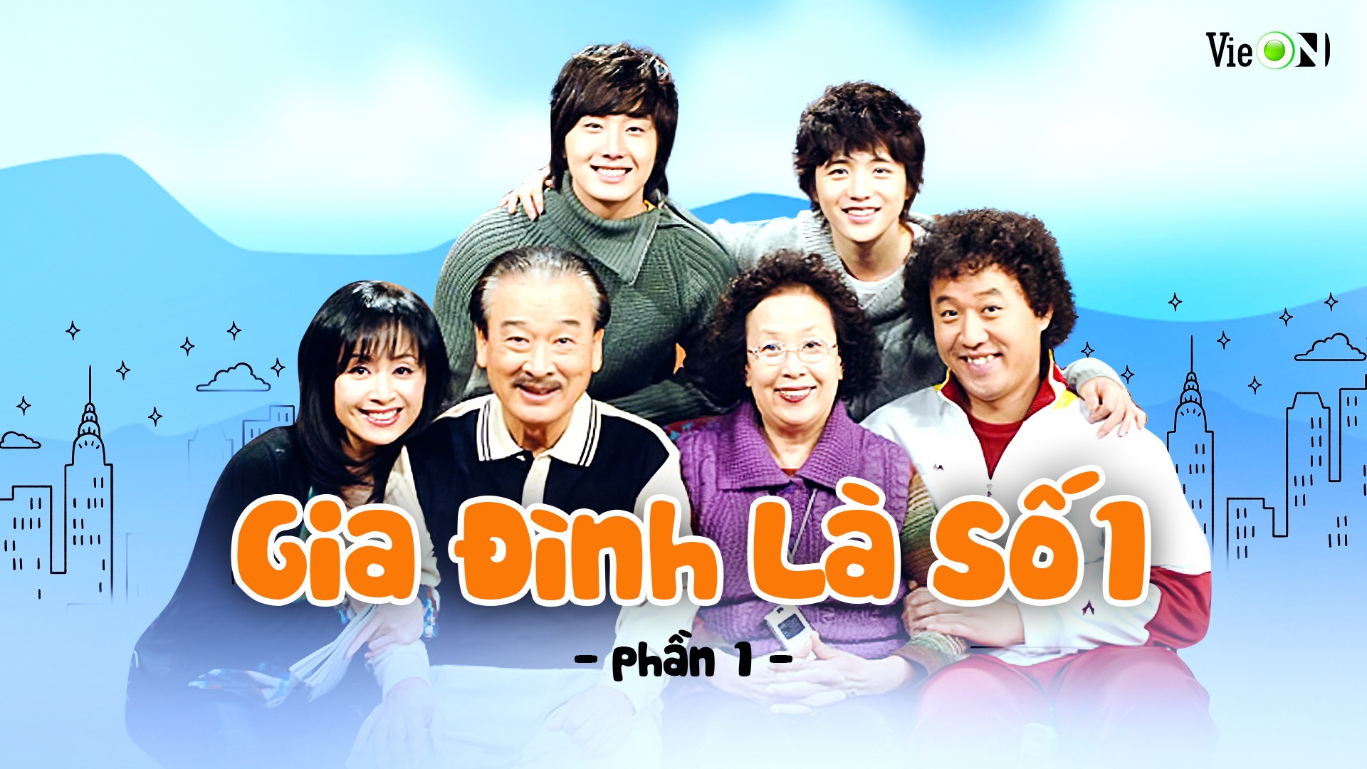 “Gia đình là số 1” là một series phim hài hước của Hàn Quốc. Ảnh: NSX.