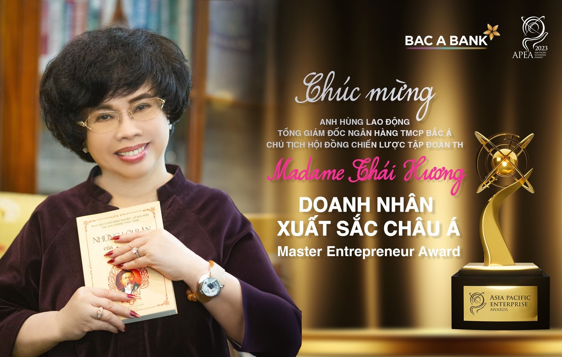 Tổng Giám đốc Bac A Bank, nữ doanh nhân Anh hùng lao động Thái Hương đã có nhiều thành tích xuất sắc trong lãnh đạo, điều hành doanh nghiệp. Ảnh: Bac A Bank