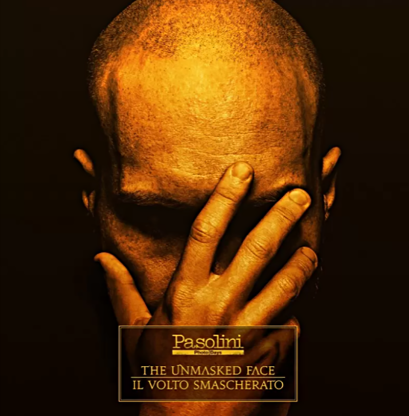 Bìa cuốn sách “Pasolini – The Unmasked Face”. Chụp lại từ exhibitionaround.com