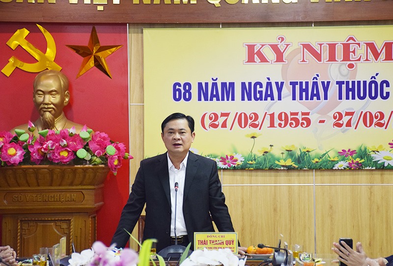Bí thư Tỉnh ủy Thái Thanh Quý biểu dương những kết quả ngành Y tế đã đạt được trong thời gian qua. Ảnh: Quỳnh Trang