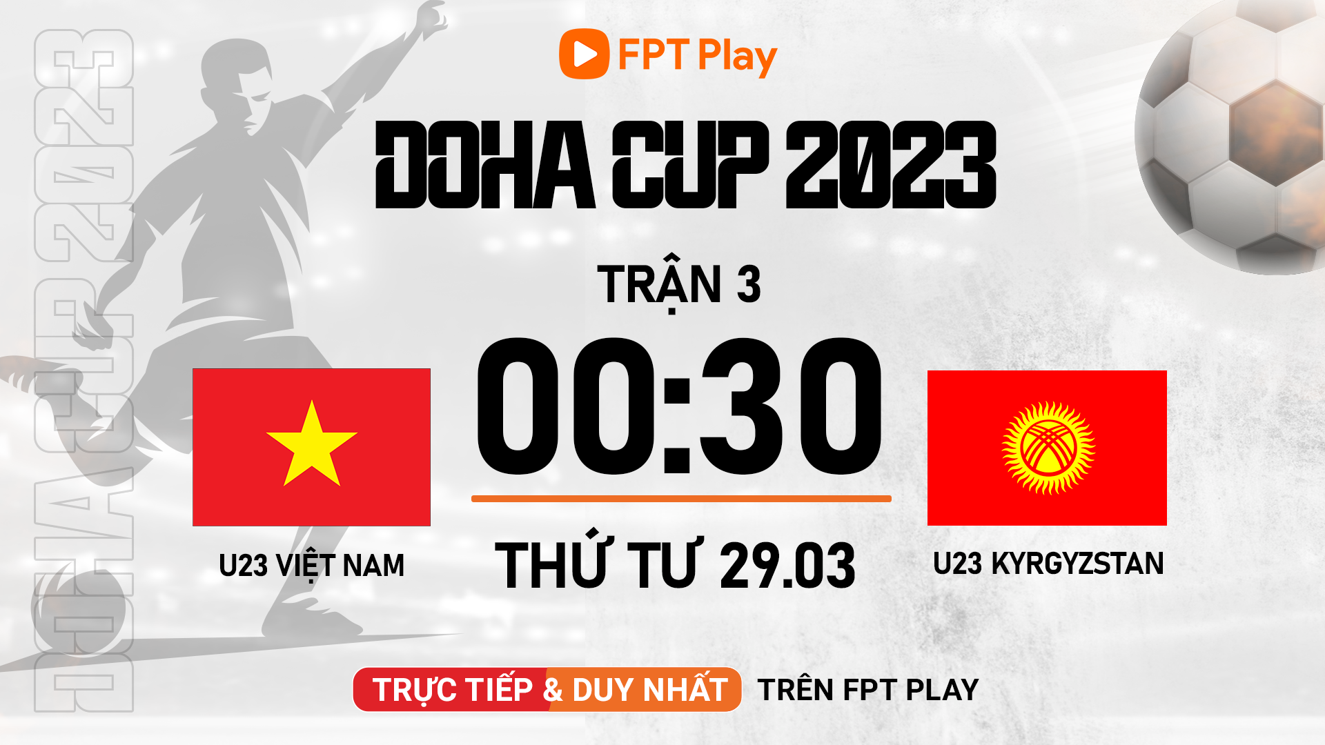 Lịch thi đấu U23 Việt Nam và U23 Kyrgyzstan. Ảnh: FPT
