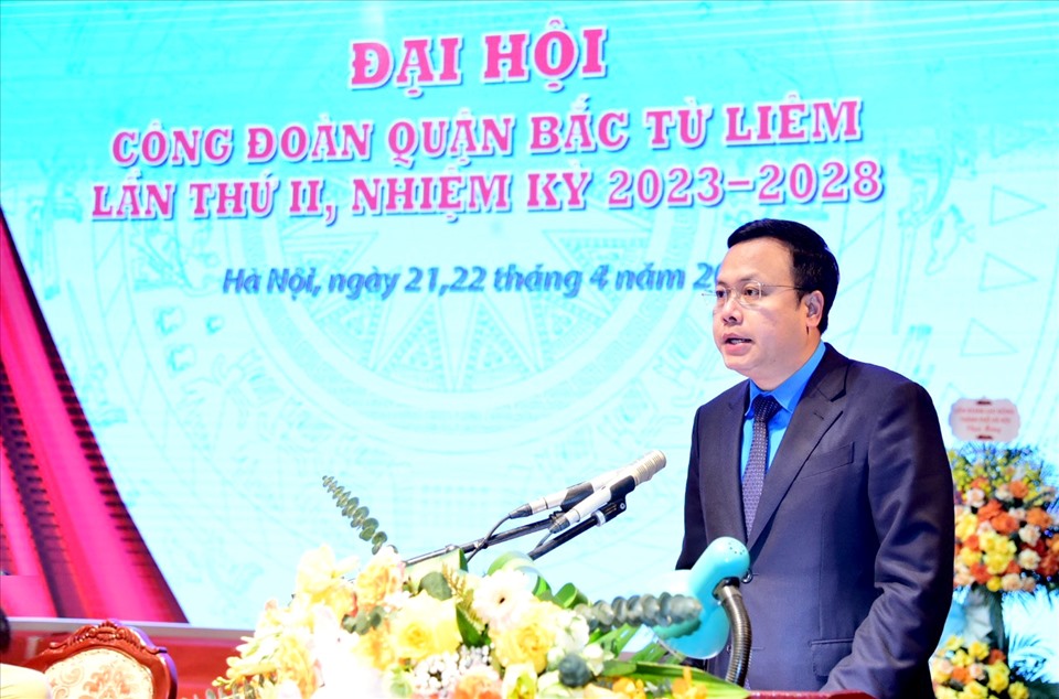 Ông Phạm Quang Thanh - Chủ tịch LĐLĐ thành phố Hà Nội phát biểu chỉ đạo tại đại hội. Ảnh: Hà Anh