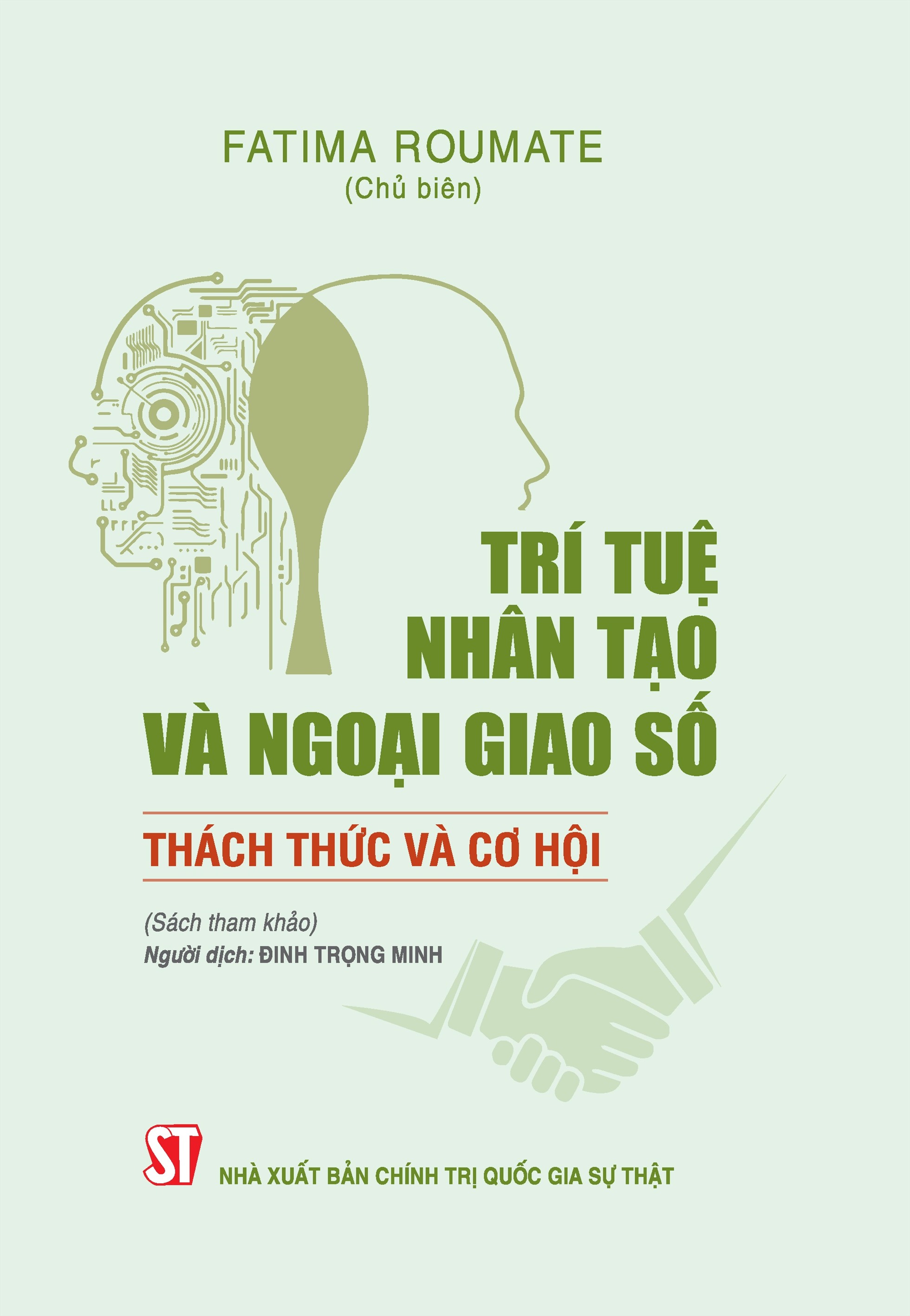 Sách “Trí tuệ nhân tạo và ngoại giao số: Thách thức và cơ hội“. Ảnh: Nhà xuất bản