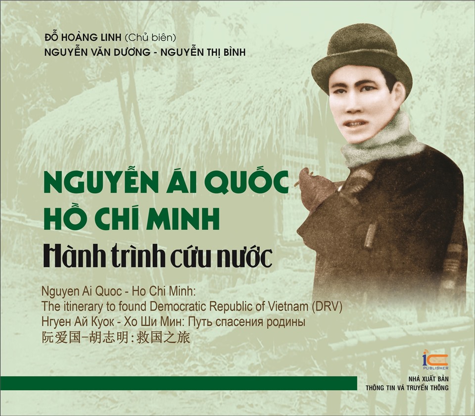 Cuốn sách “Nguyễn Ái Quốc - Hồ Chí Minh: Hành trình cứu nước”. Ảnh: Nhà xuất bản