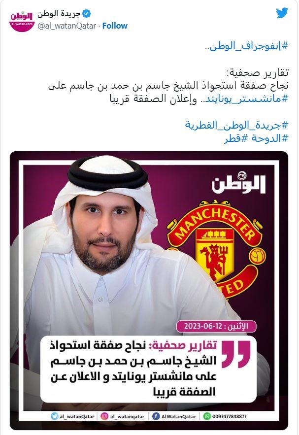 Thông tin được đăng trên trang Twitter chính thức của Al Watan về việc Sheikh Jassim đã tiếp quản thành công Man United. Ảnh: AFP
