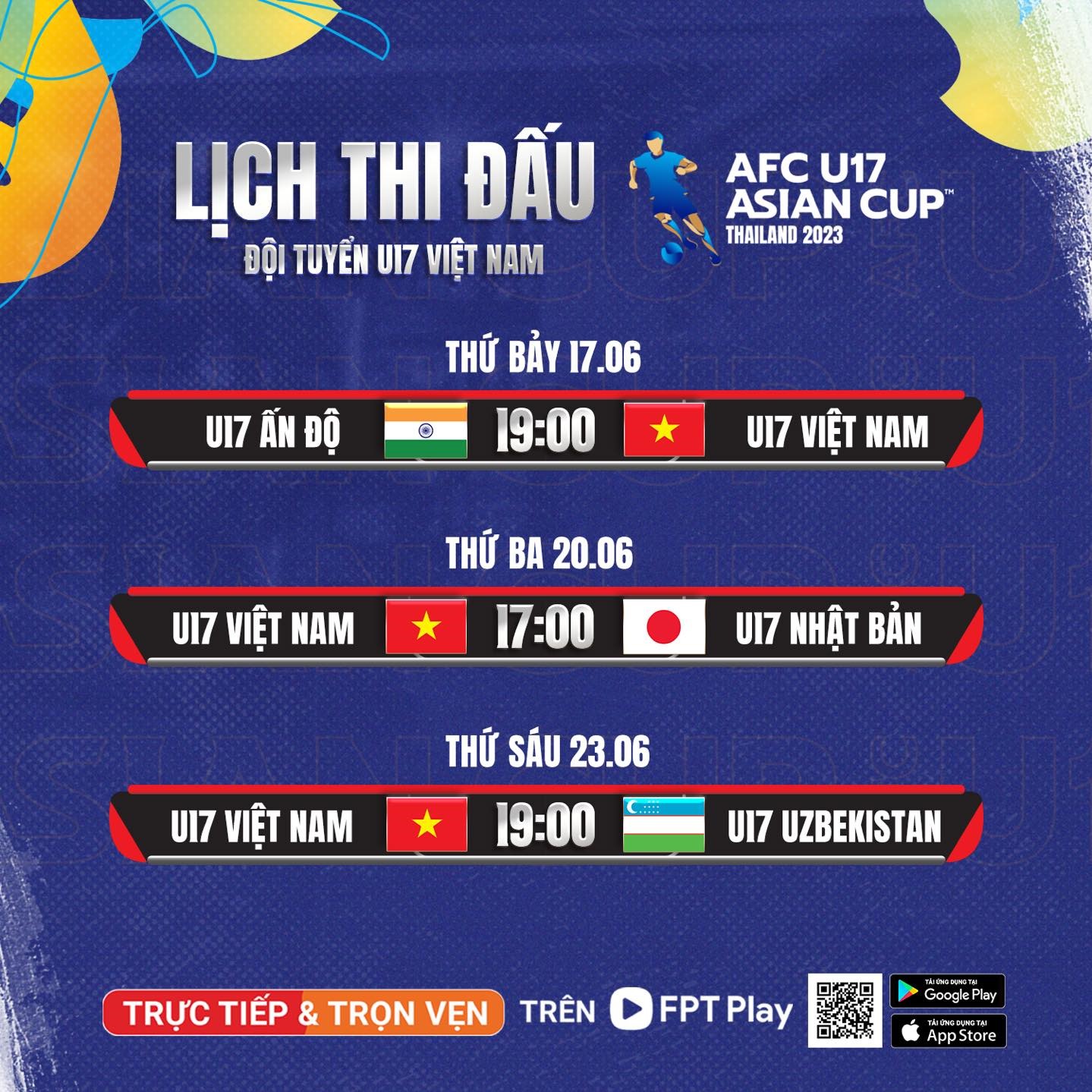 Lịch thi đấu U17 Việt Nam tại vòng chung kết U17 châu Á 2023. Ảnh: FPT Play