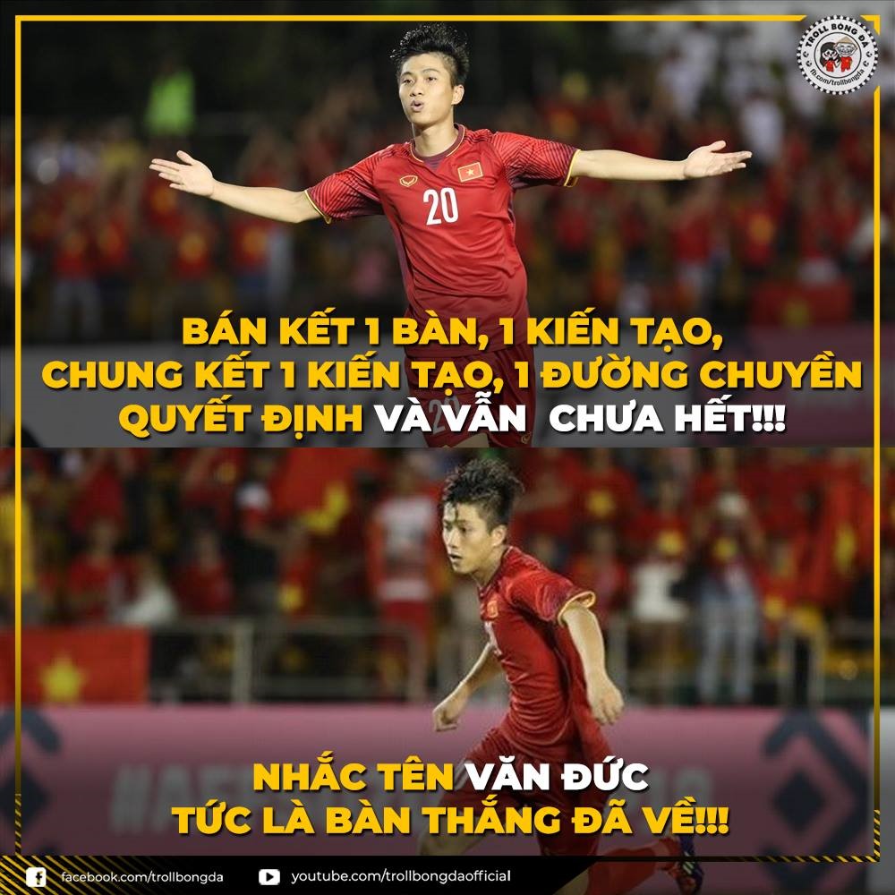 Cầu thủ trẻ Văn Đức liên tục tỏa sáng, ghi dấu giày vào các bàn thắng của ĐT Việt Nam trong các trận bán kết và chung kết AFF Cup 2018. Ảnh Troll Bóng Đá 