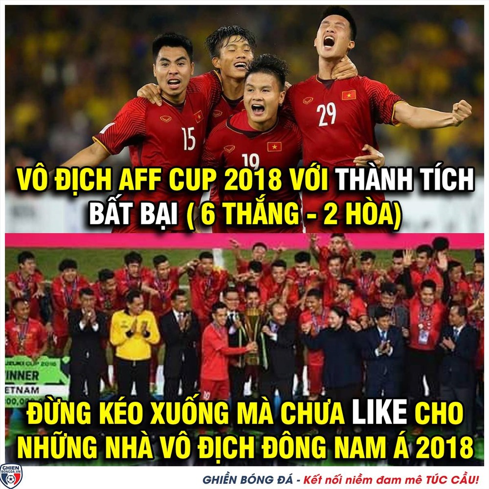 Đội tuyển Việt Nam vô địch AFF Cup 2018 với thành tích bất bại, giành 6 chiến thắng và 2 trận hòa. Ảnh Ghiền Bóng Đá