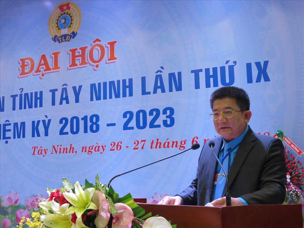 Ông Võ Văn Dũng tái đắc cử Chủ tịch LĐLĐ tỉnh Tây Ninh