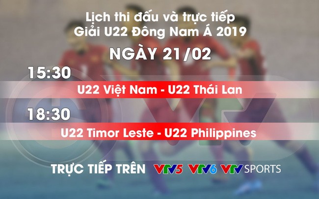 Lịch thi đấu U22 Đông Nam Á ngày 21.2. Ảnh VTV