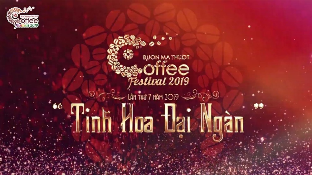 Lễ hội cà phê năm 2019 có chủ đề “Tinh hoa đại ngàn” đang nhận được sự quan tâm của nhiều người.