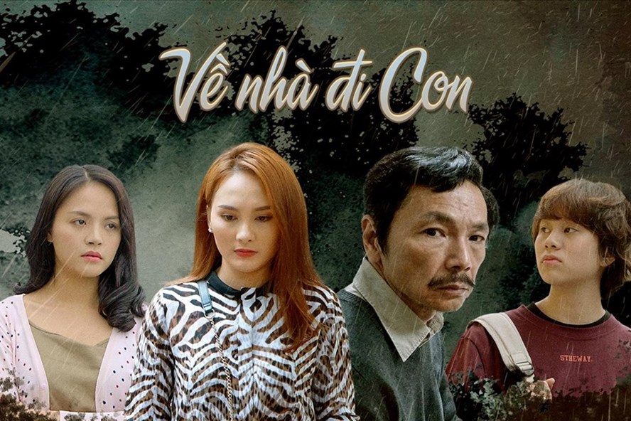 Bộ phim "Về nhà đi con"