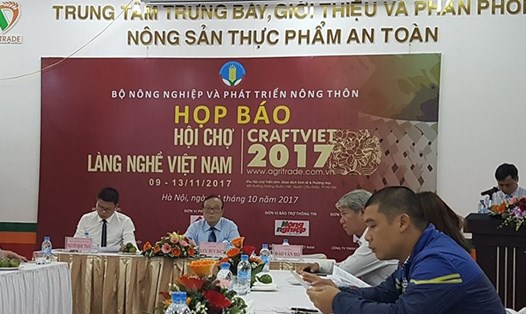 Họp báo Hội chợ Làng nghề Việt Nam 2017 - CraftViet 2017